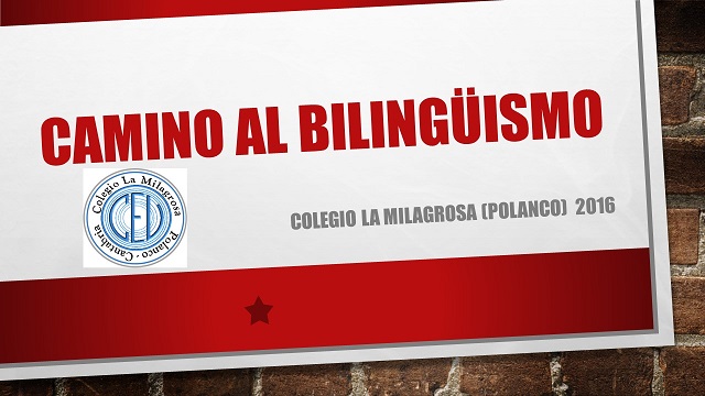 Camino al bilingüismo