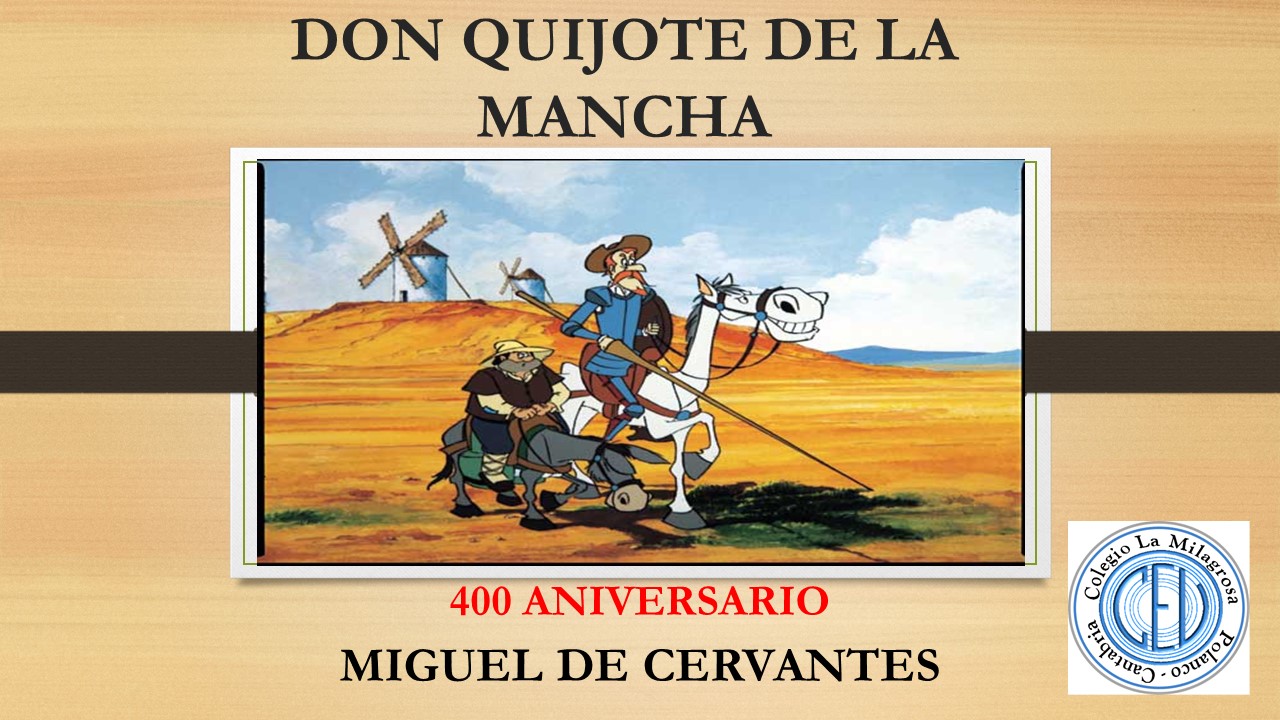 400 ANIVERSARIO MIGUEL DE CERVANTES